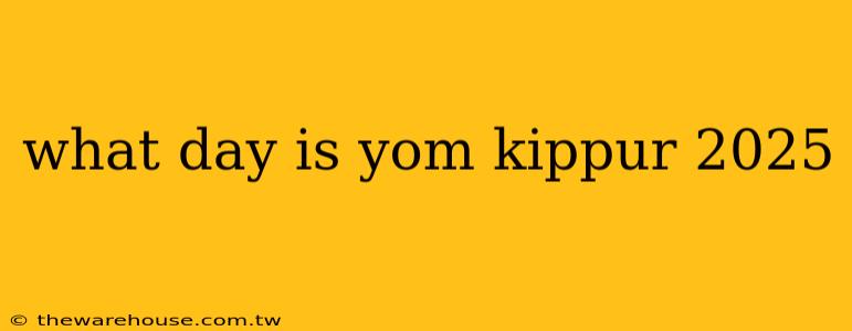 what day is yom kippur 2025